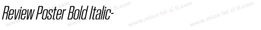 Review Poster Bold Italic字体转换
